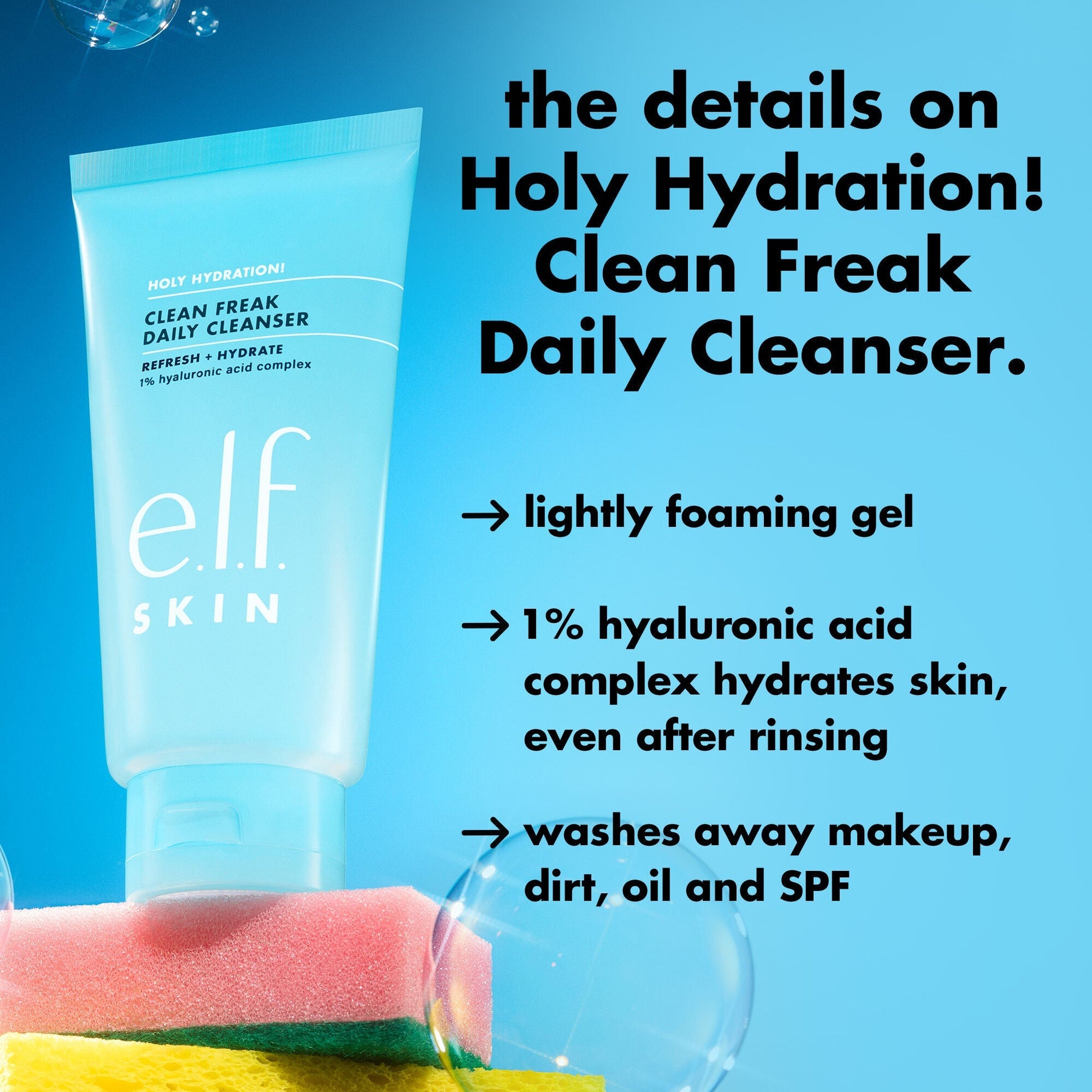 holy-hydration-clean-freak-daily-cleanser-k7 0226_EDU_HHCleanFreak_Details_eab7803d-bc28-47f0-a7b8-bc2b00e3b25d.jpg