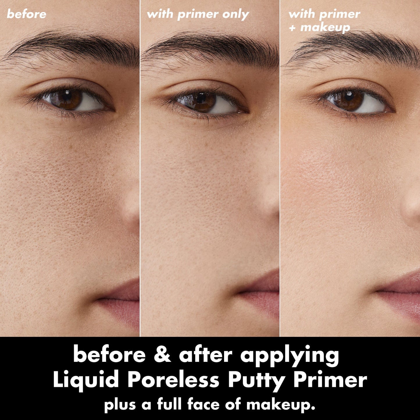 liquid-poreless-putty-primer-j2 0326_EDU_LiquidPorelessPuttyPrimer_BA_TRIPTYCH_Patrick.jpg