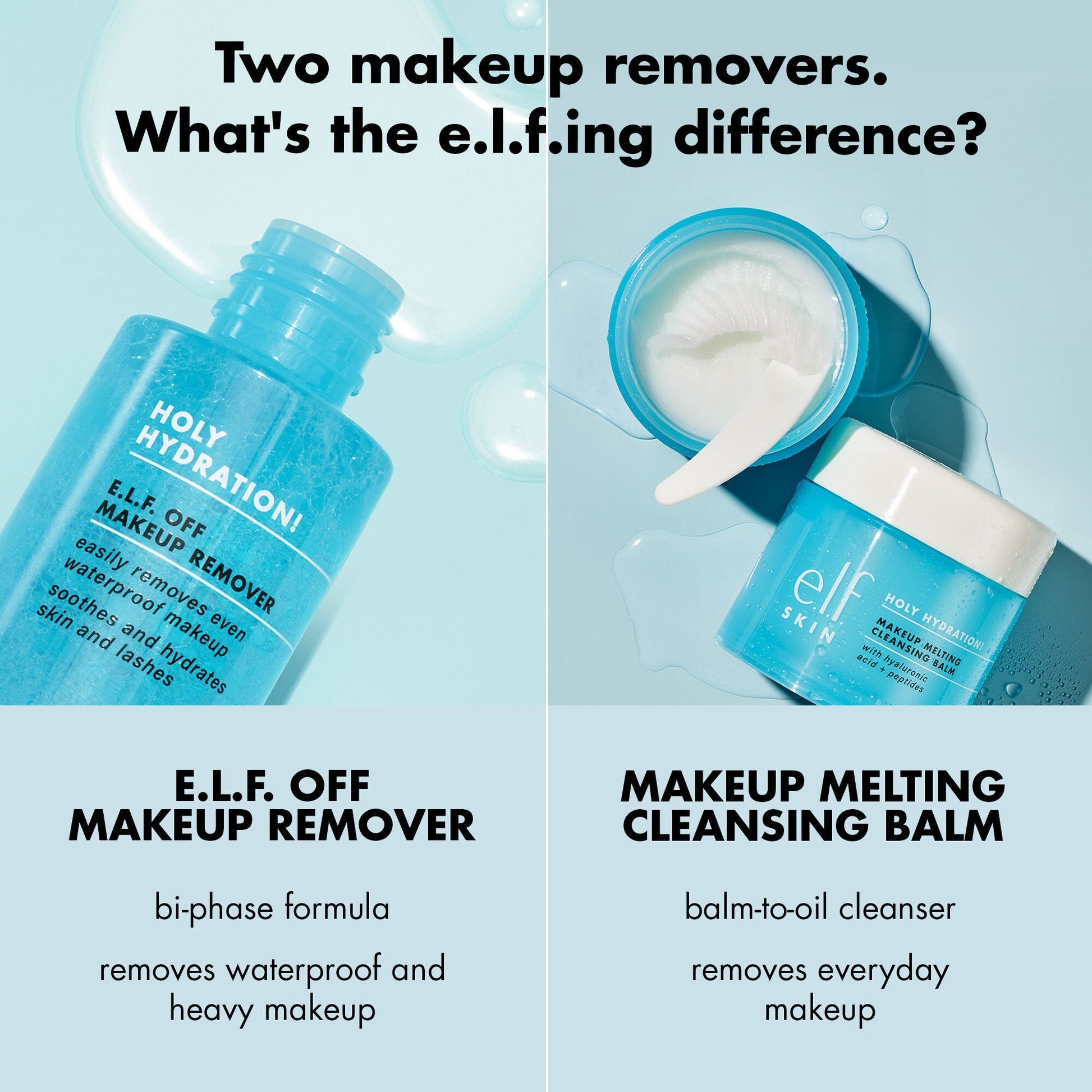 holy-hydration-e-l-f-off-makeup-remover-g5 0523_EDUCATION_NEWARRIVALS_HOLY_HYDRATION_COMPARISON.jpg