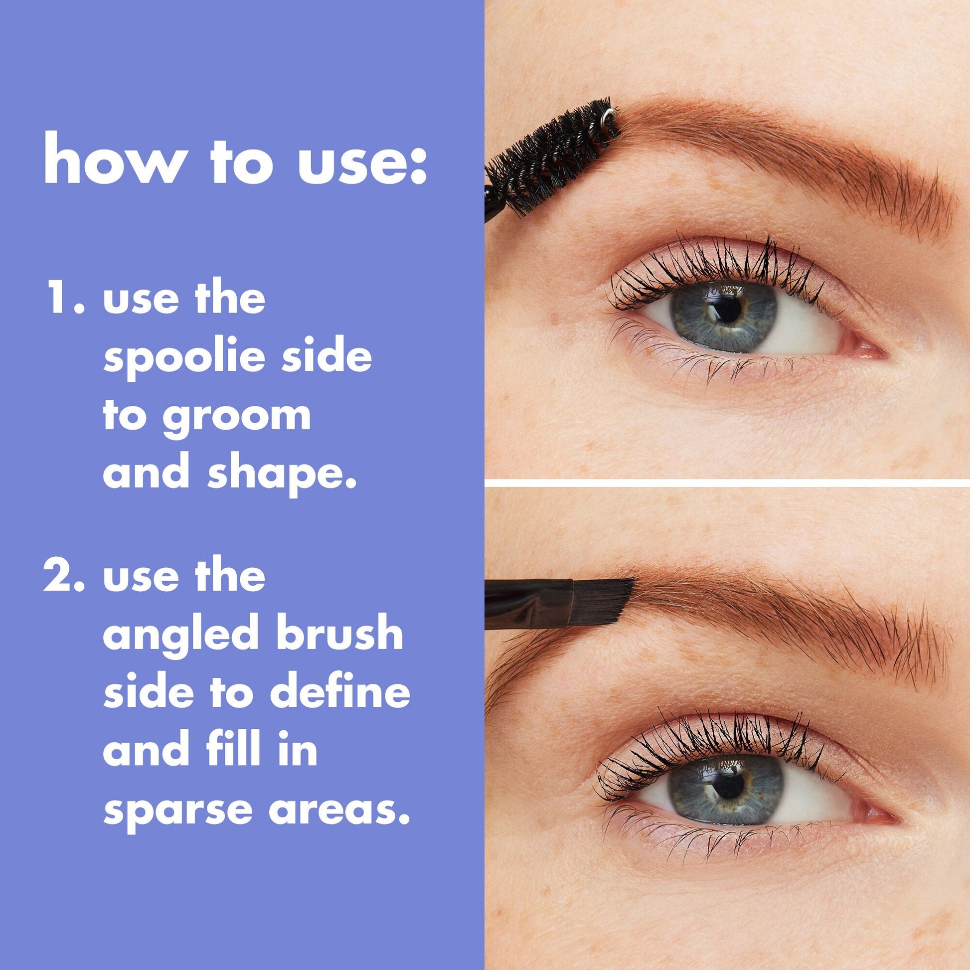 eyebrow-duo-brush-n7 0823_PDP_BRUSHES_DUAL-ENDED_BROW_HOW-TO.jpg