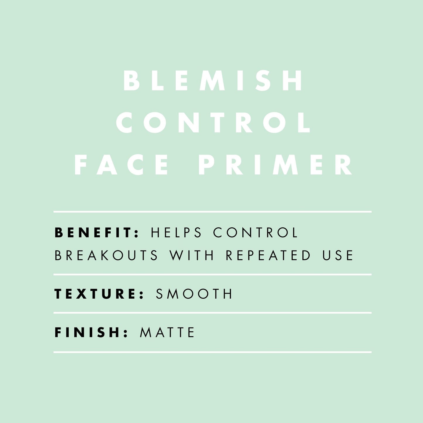 blemish-control-face-primer-small-size-w8 BlemishControlPrimer_Description_2000x2000_52096fbf-fbce-43f0-afd3-f142c481e548.jpg