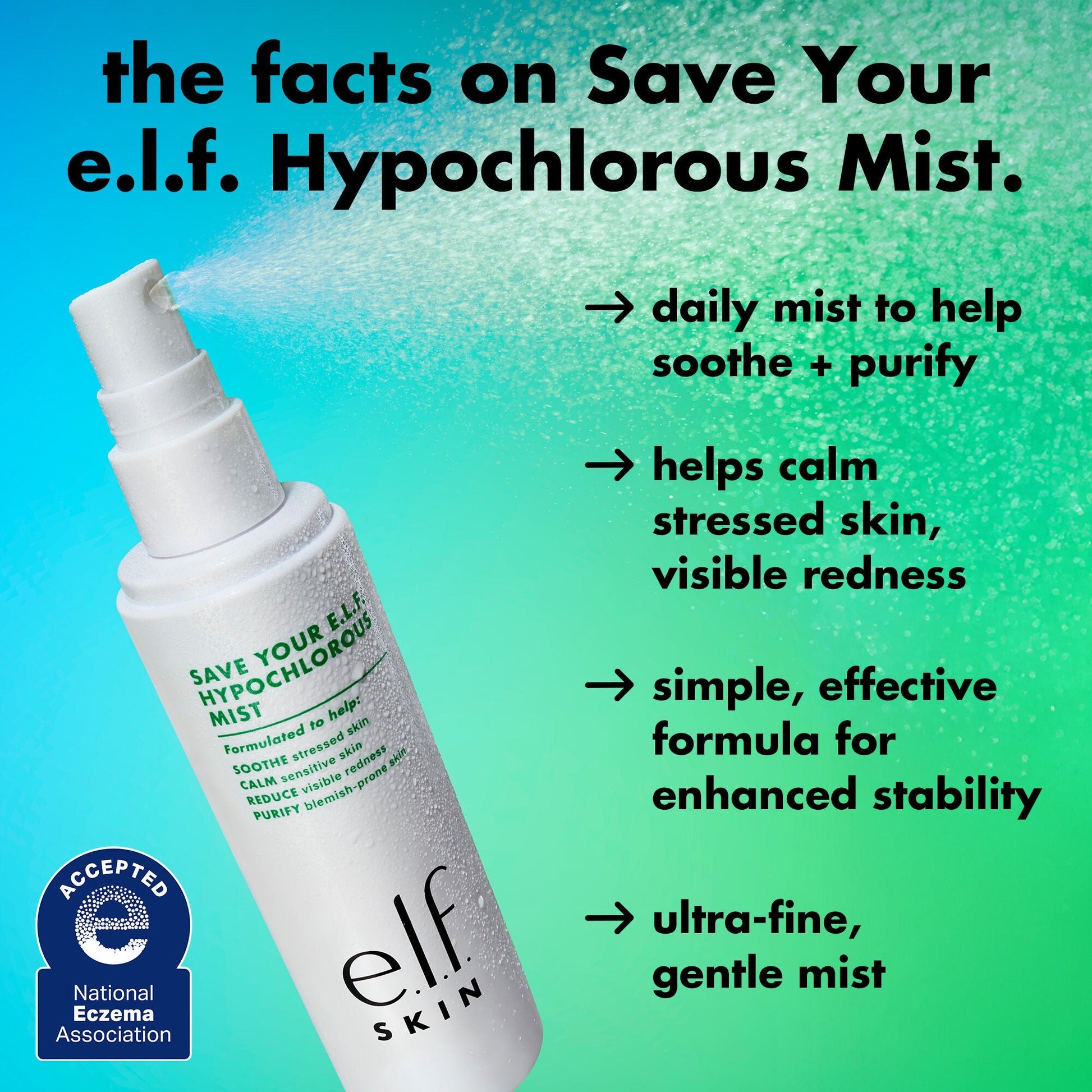 save-your-e-l-f-hypochlorous-mist-a9 FA26_EDUCATION_SAVEYOURELF_PRODUCTINFO_WITHHED_21e793d6-5f49-4600-a246-c7f52740a5d3.jpg