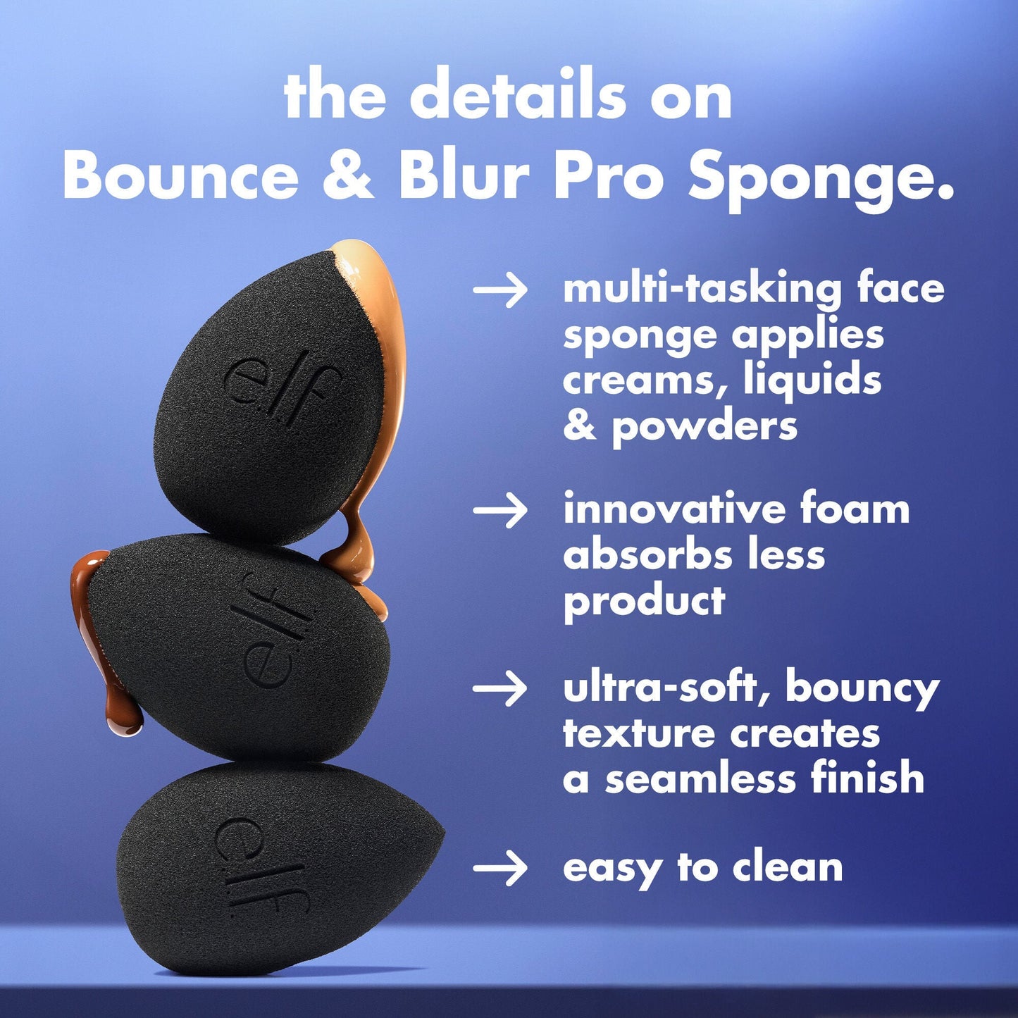bounce-and-blur-pro-sponge-l6 FA26_EDU_SET-IT-BRIGHT_SHADE_PRODUCT-INFO_7451ac7e-3362-469d-b416-071f142cc016.jpg